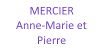 MERCIER Anne-Marie & Pierre