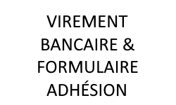 Virement bancaire & formulaire d'adhésion